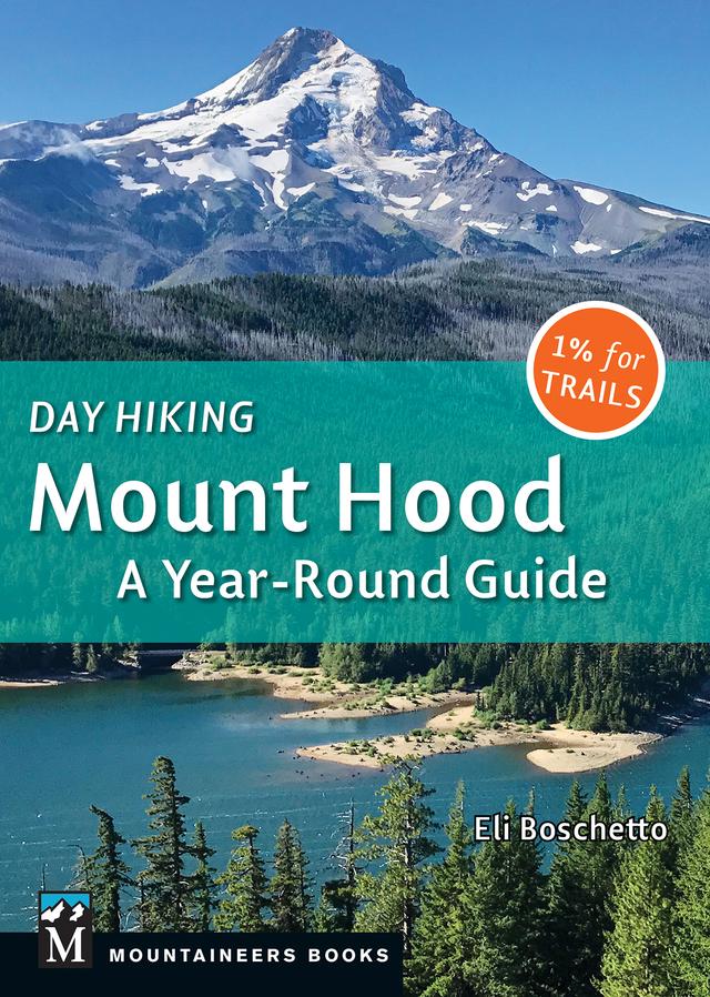 Day Hiking Mount Hood by Eli Boschetto