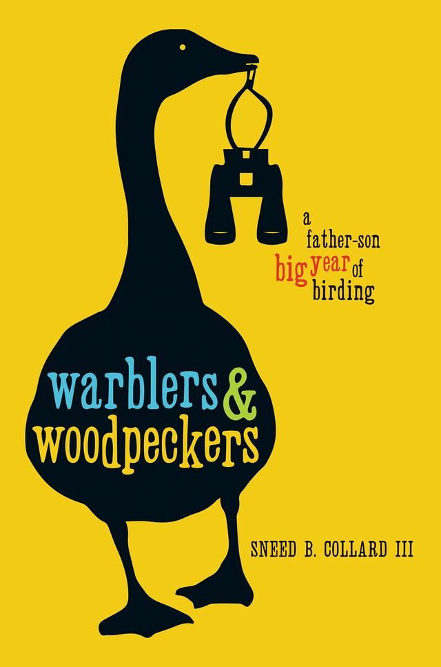 Warblers & Woodpeckers by Sneed B. Collard III