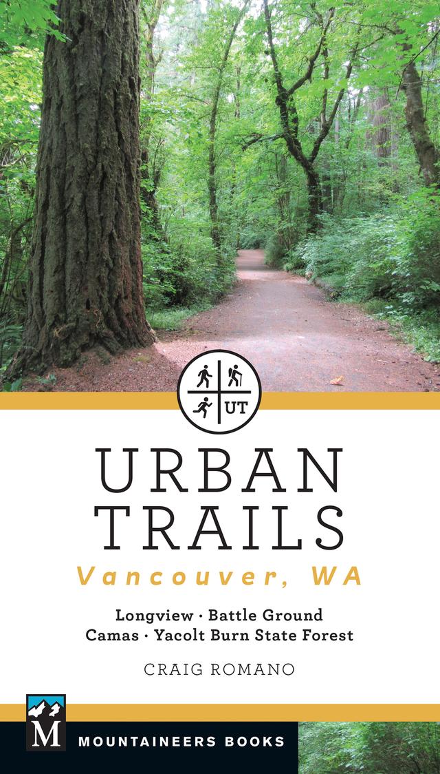 Urban Trails: Vancouver, Washington by Craig Romano