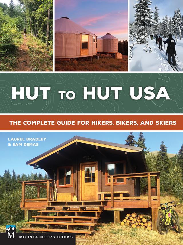 Hut to Hut USA by Laurel Bradley