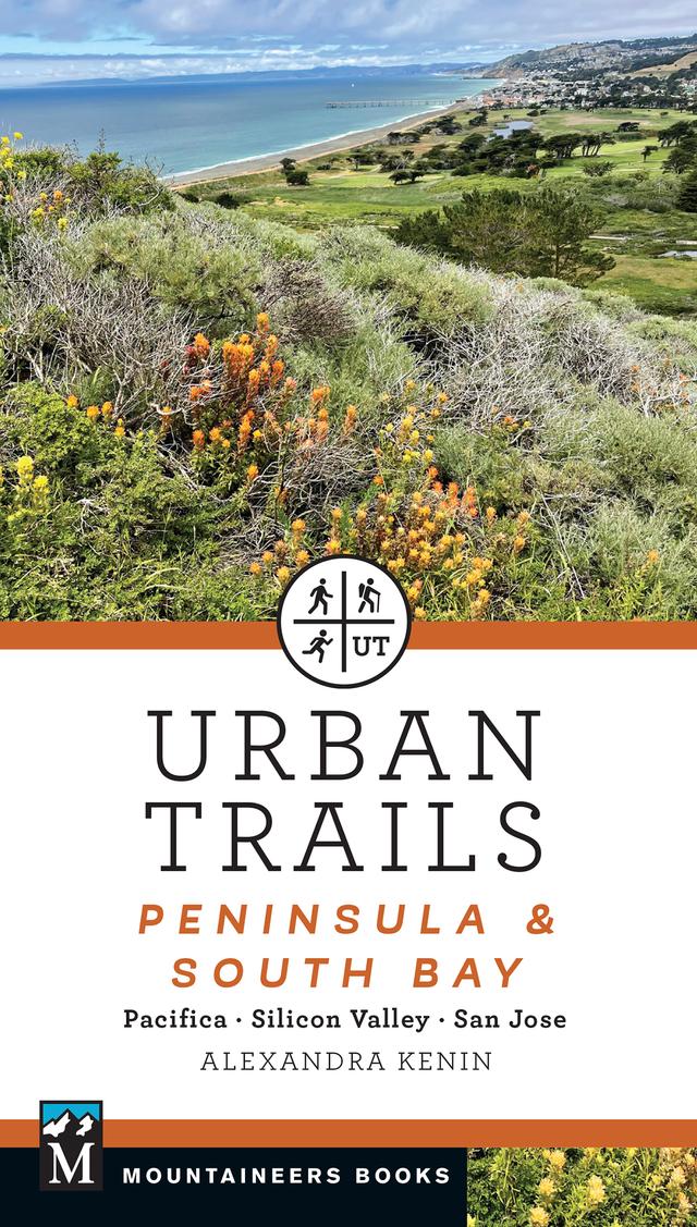 Urban Trails: Peninsula & South Bay by Alexandra Kenin