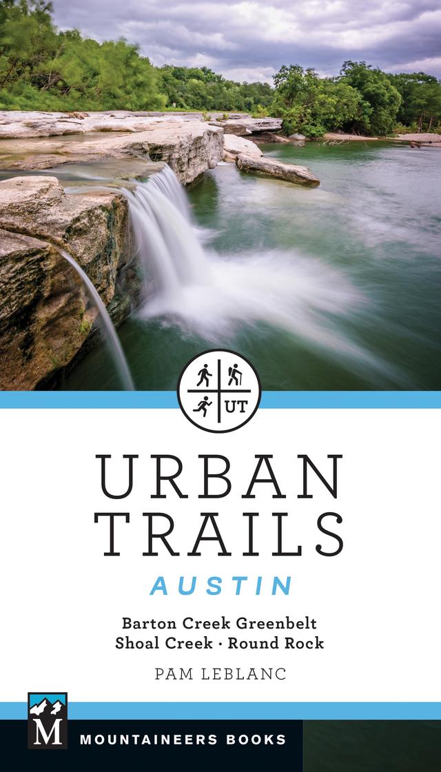 Urban Trails Austin by Pam Leblanc