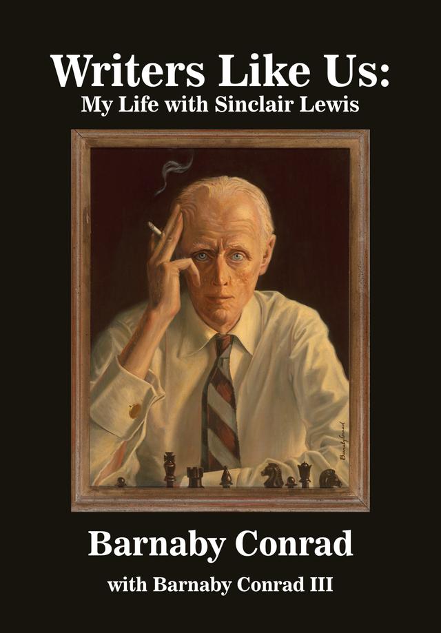 Writers Like Us by Barnaby Conrad, Barnaby Conrad III