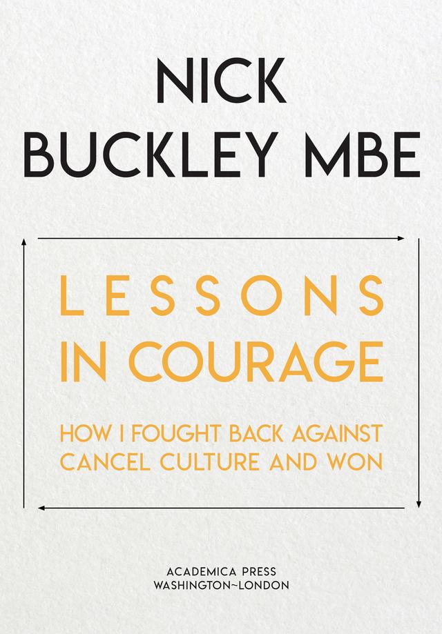 Lessons in Courage by Nick Buckley