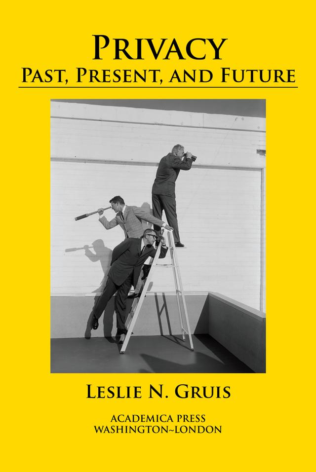 Privacy by Leslie N. Gruis