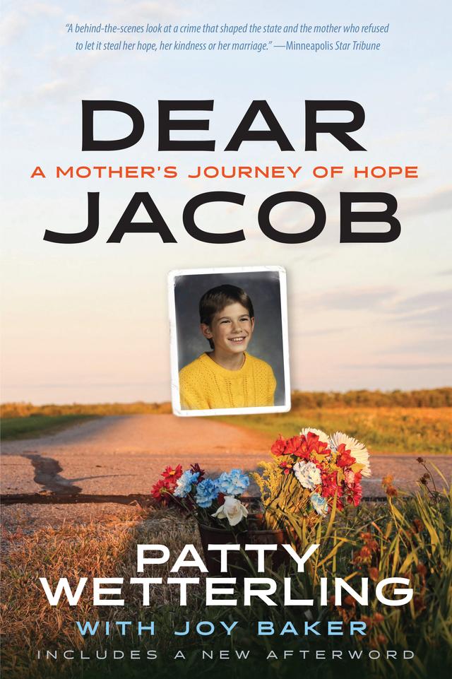 Dear Jacob by Joy Baker , Patty Wetterling 