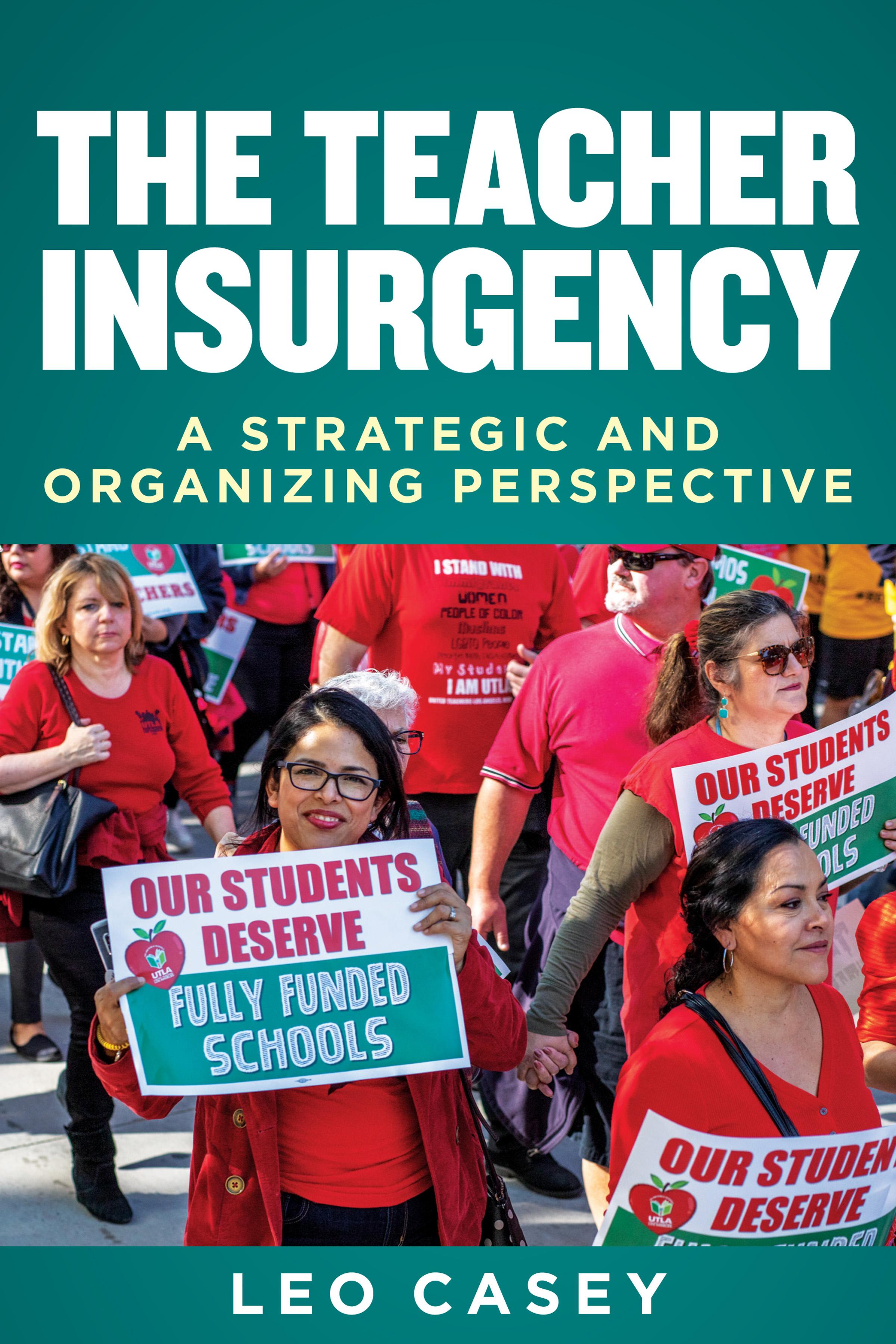 The Teacher Insurgency