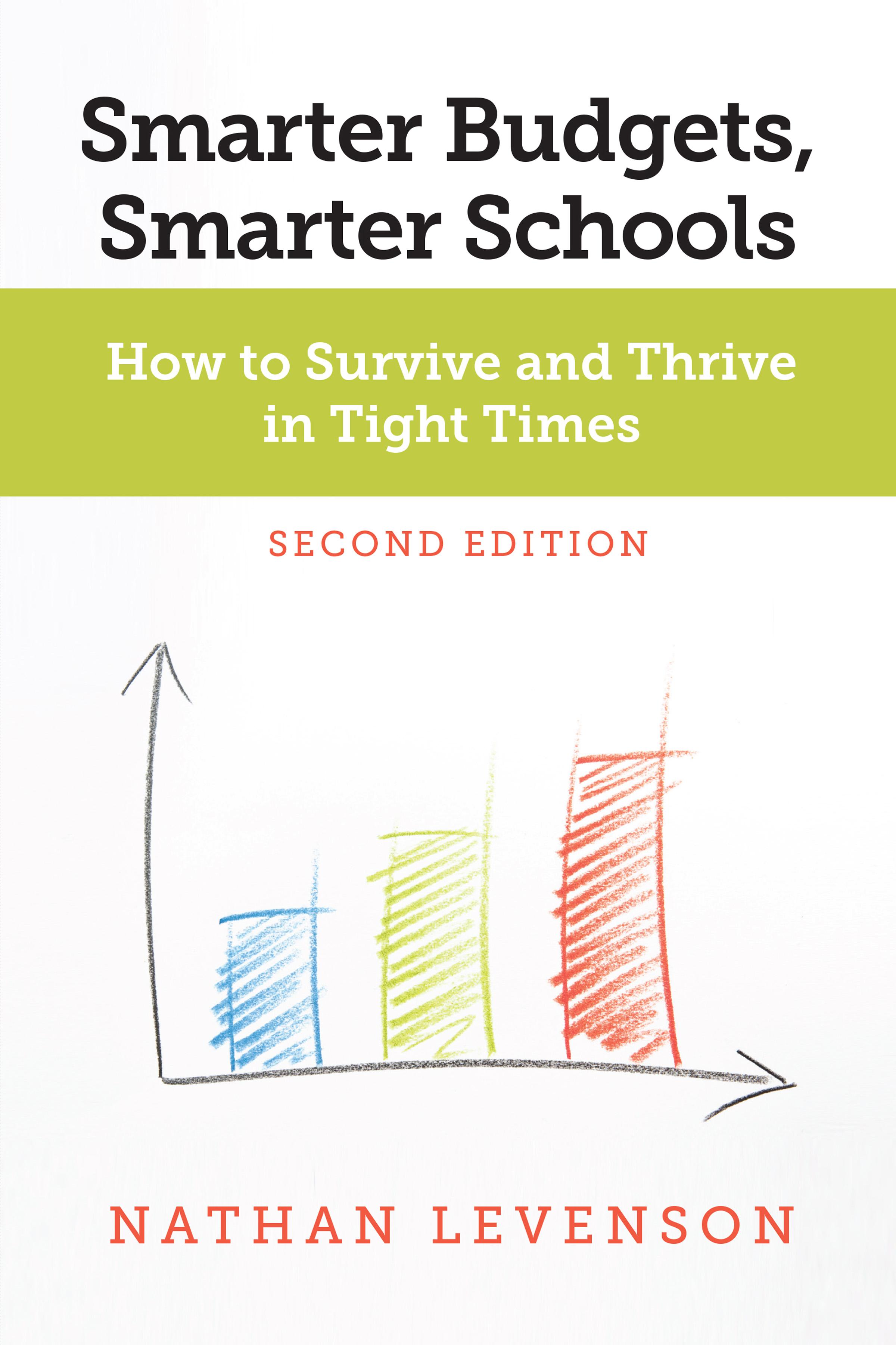 Smarter Budgets, Smarter Schools, Second Edition