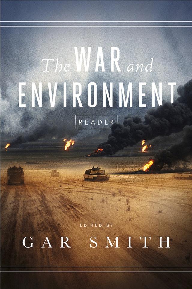 War and Environment Reader by 