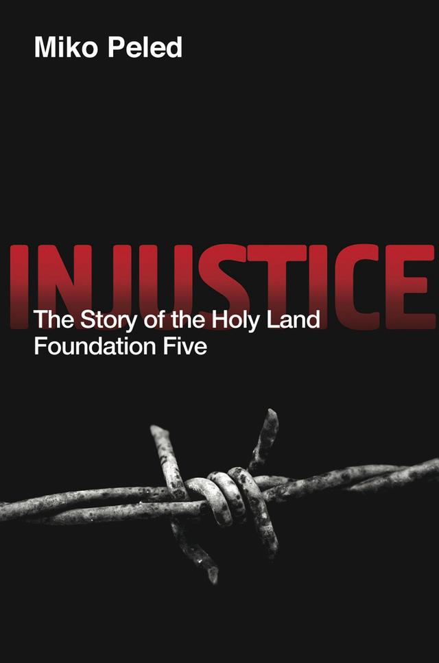 Injustice by Miko Peled