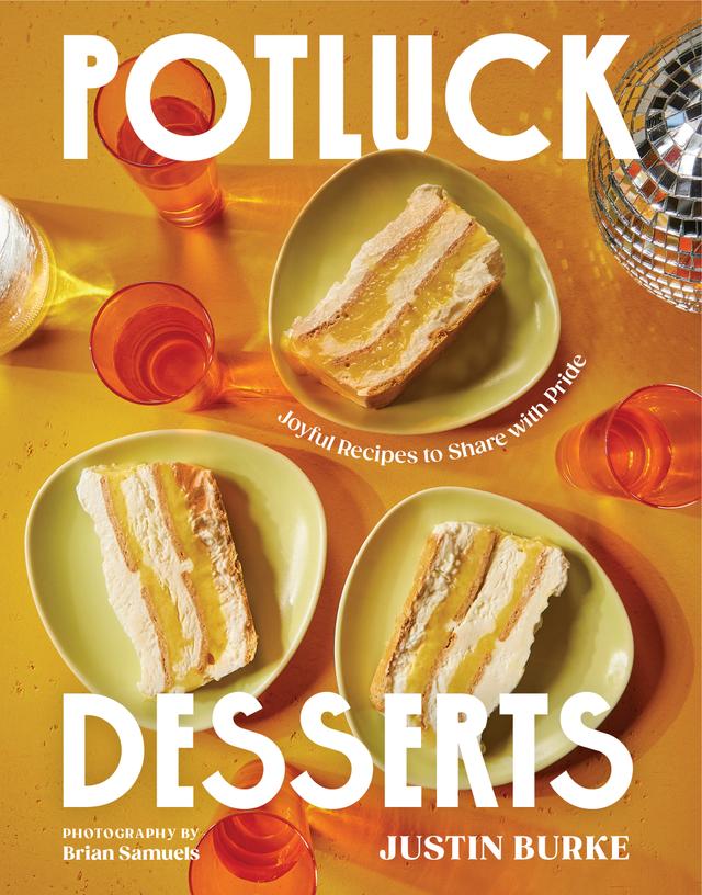 Potluck Desserts by Brian Samuels, Justin Burke
