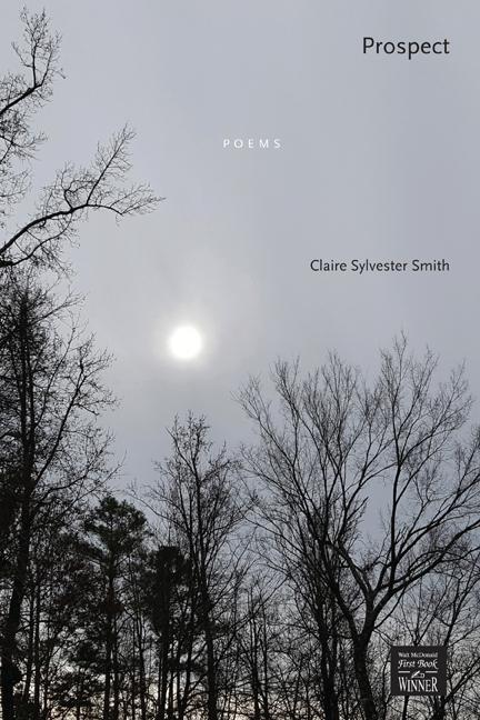 Prospect by Claire Sylvester Smith, Rachel Mennies
