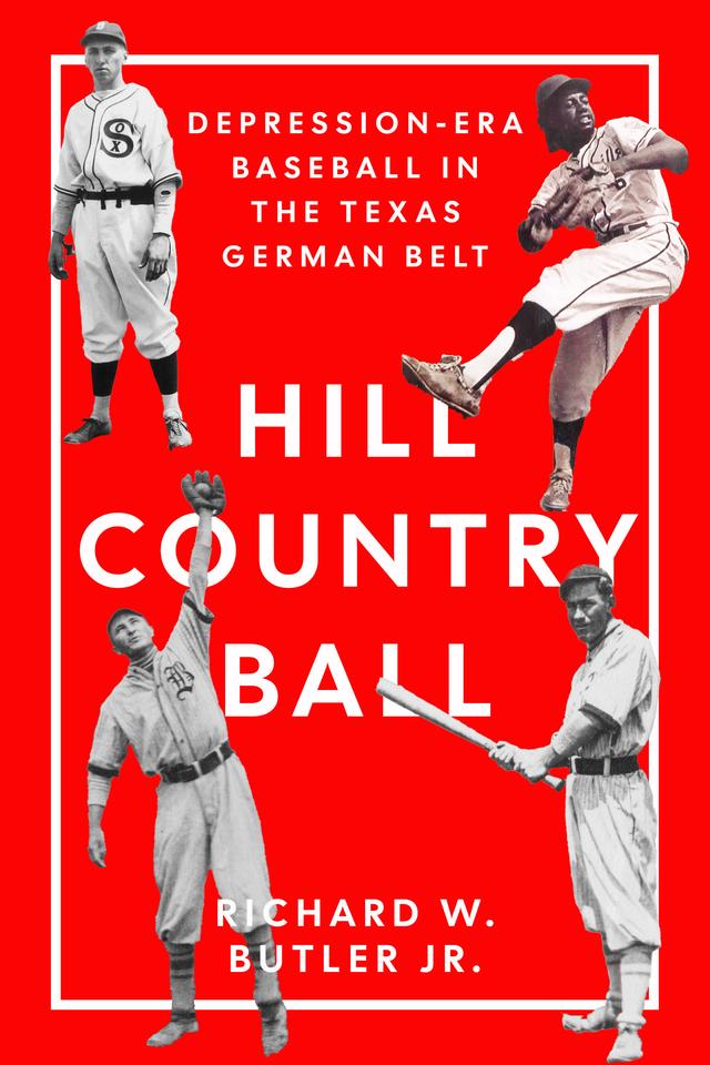 Hill Country Ball by Jeremy Affeldt, Richard W. Butler