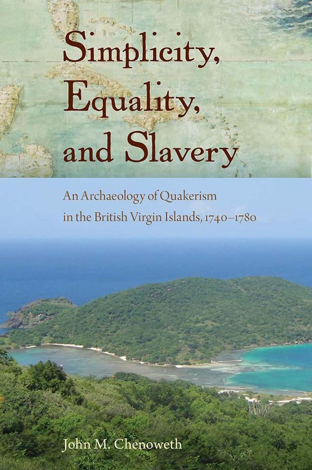 Simplicity, Equality, and Slavery by John M. Chenoweth