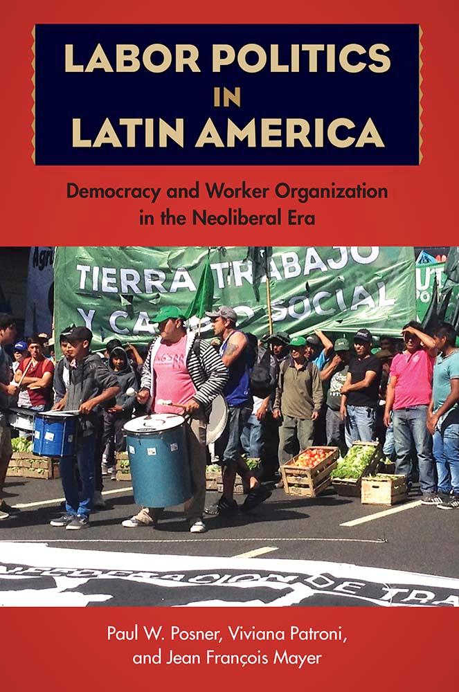 Labor Politics in Latin America