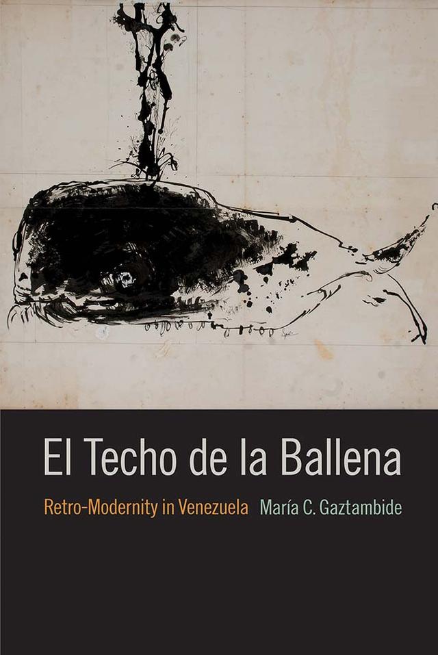 El Techo de la Ballena by María C. Gaztambide