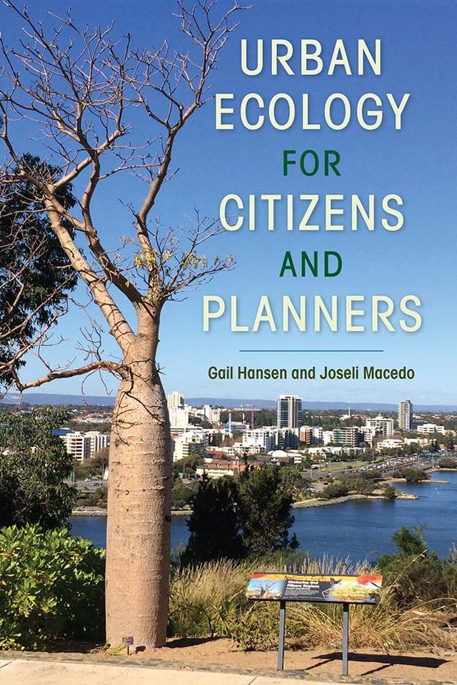Urban Ecology for Citizens and Planners by Gail Hansen, Joseli Macedo