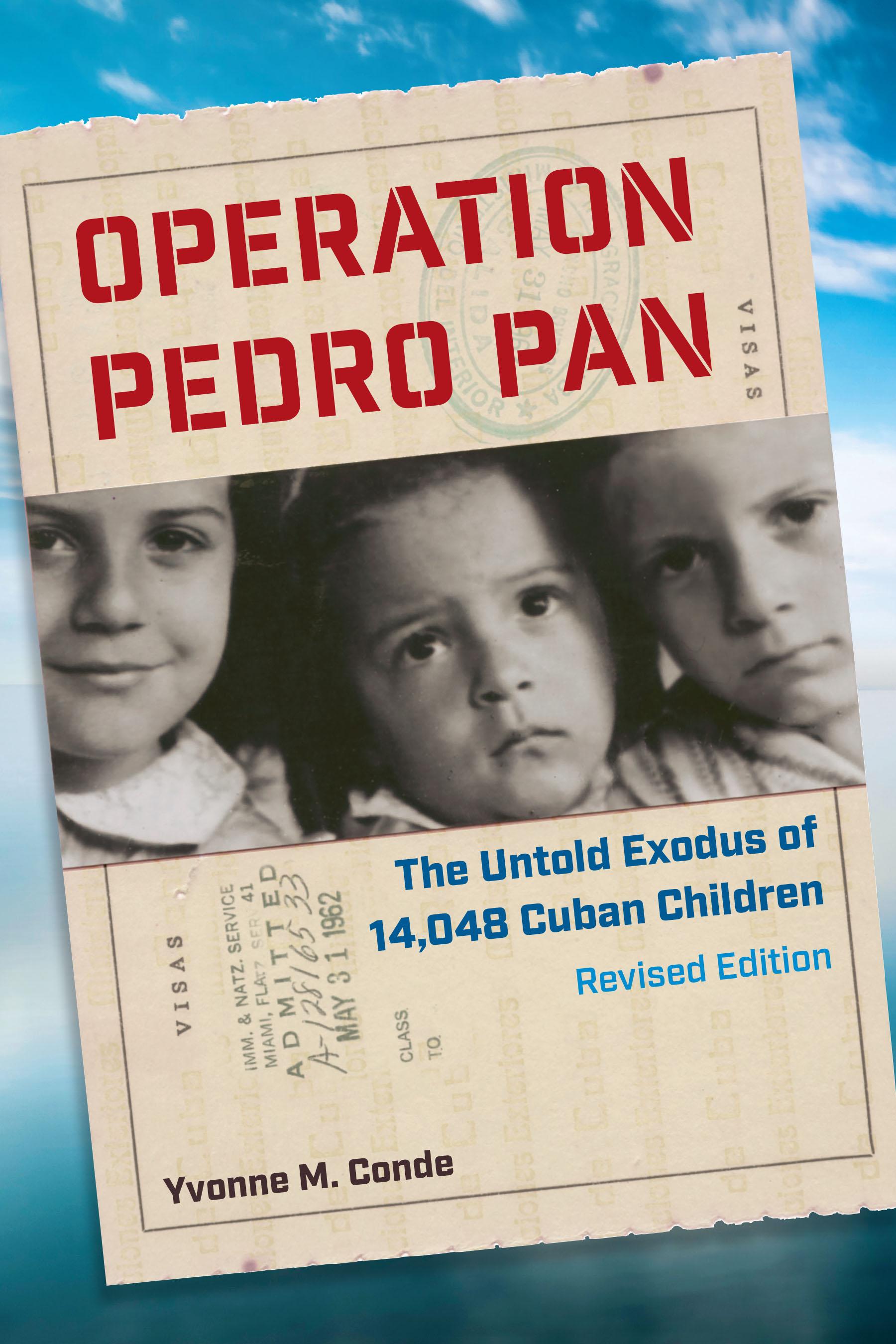 Operation Pedro Pan, Revised Edition