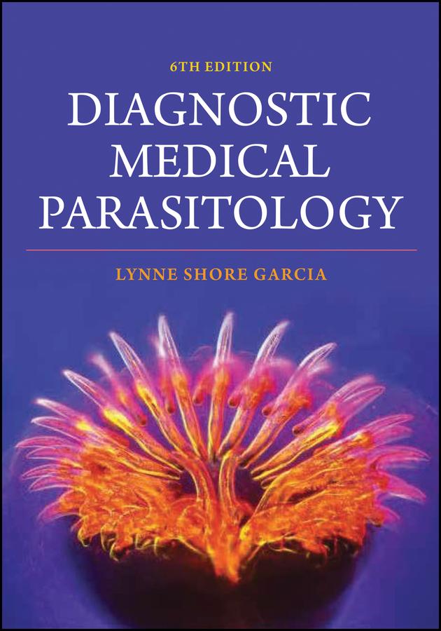 Diagnostic Medical Parasitology by Lynne Shore Garcia