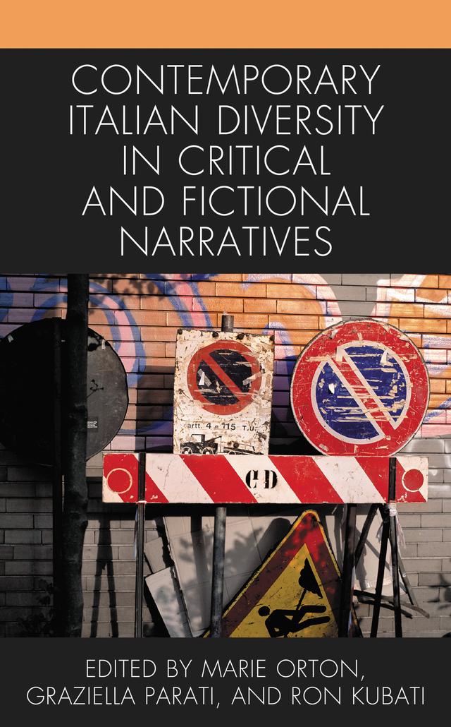 Contemporary Italian Diversity in Critical and Fictional Narratives by 