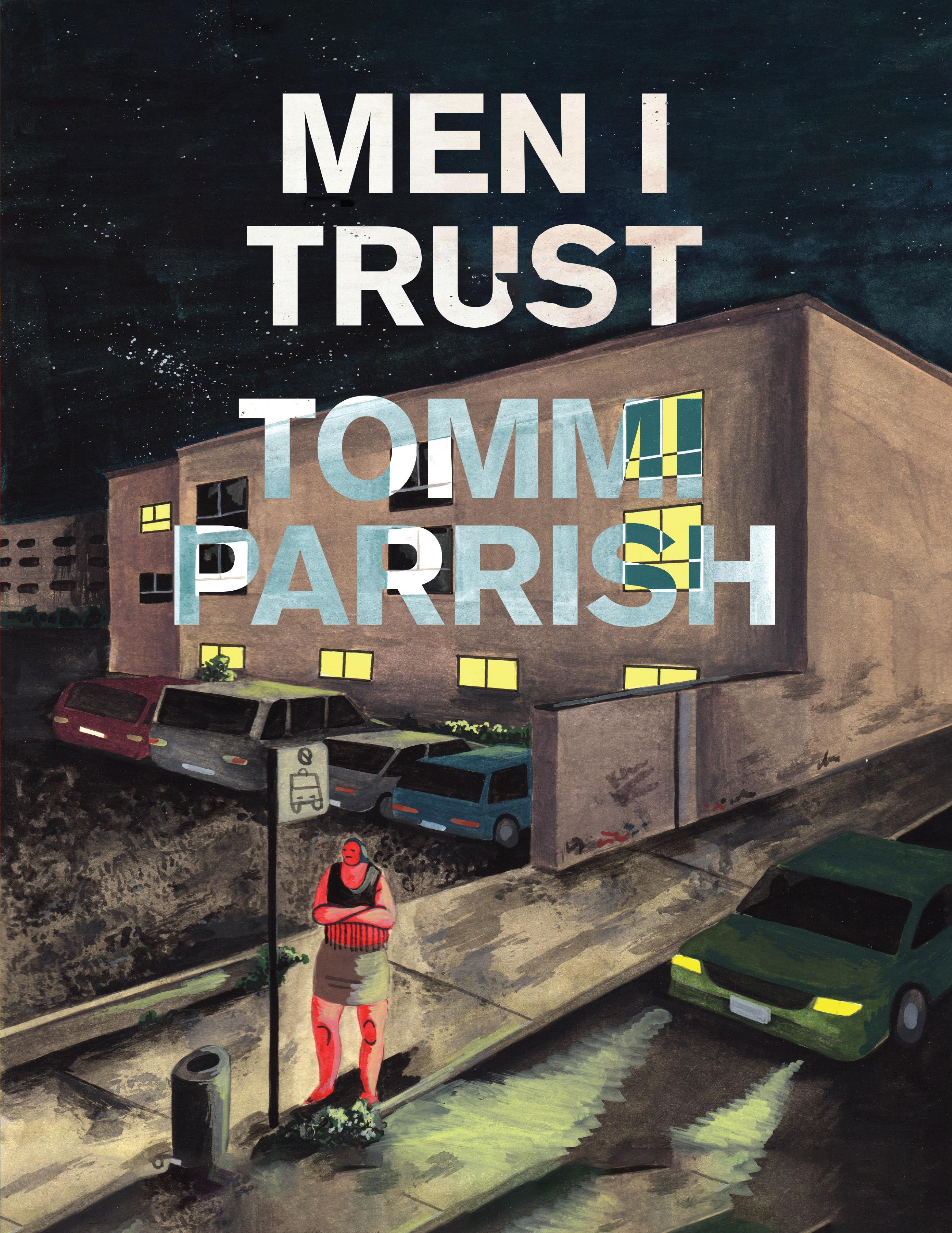 Men I Trust
