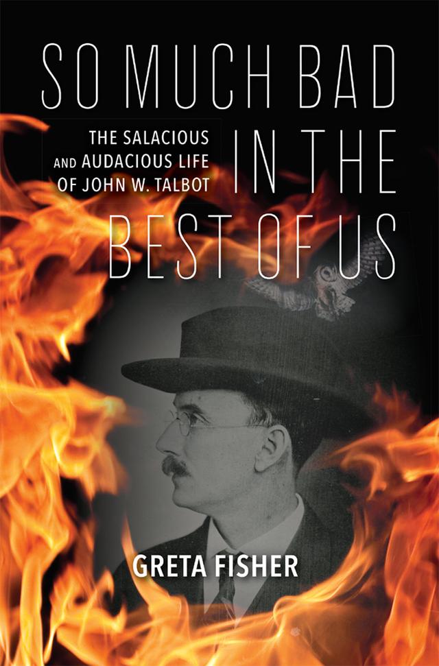 So Much Bad in the Best of Us by Greta Fisher