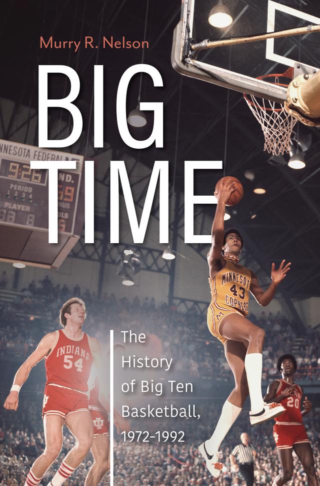 Big Time by Murry R. Nelson