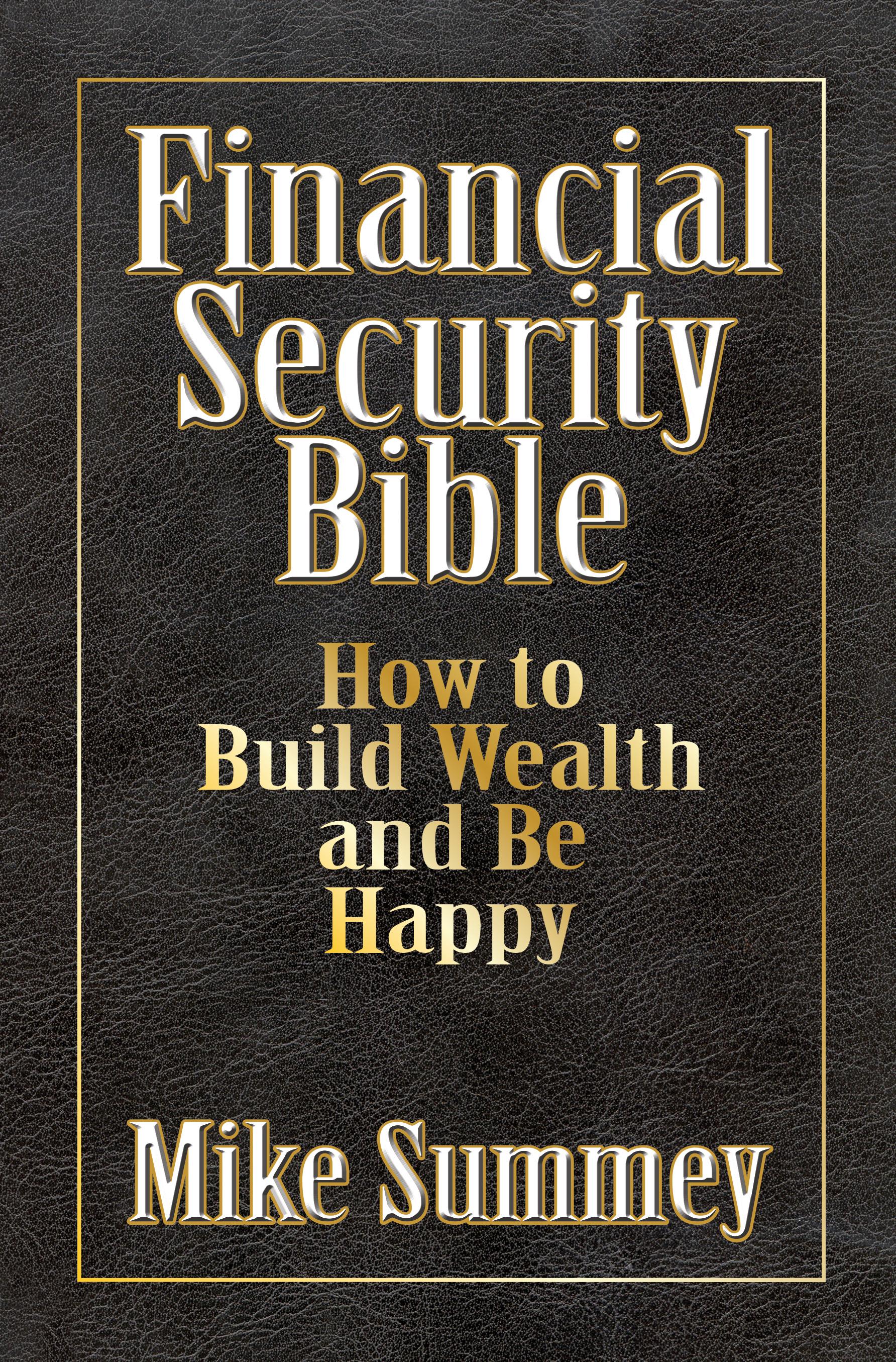 The Financial Security Bible