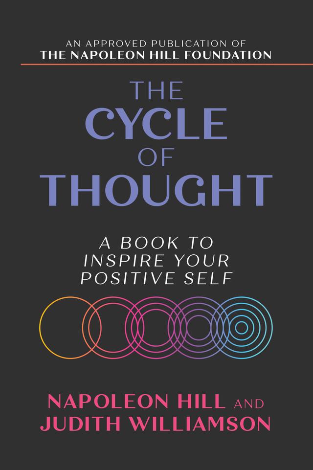 The Cycle of Thought by Judith Williamson, Napoleon Hill