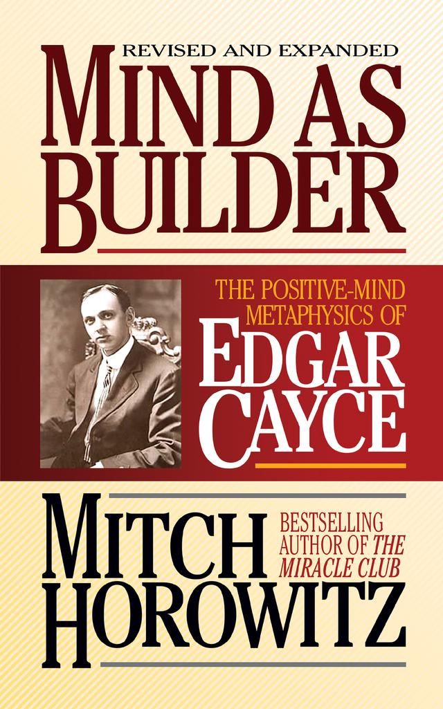 Mind As Builder by Mitch Horowitz