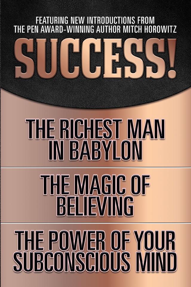 Success! (Original Classic Edition) by Claude Bristol, Dr. Joseph Murphy, George S. Clason, Mitch Horowitz