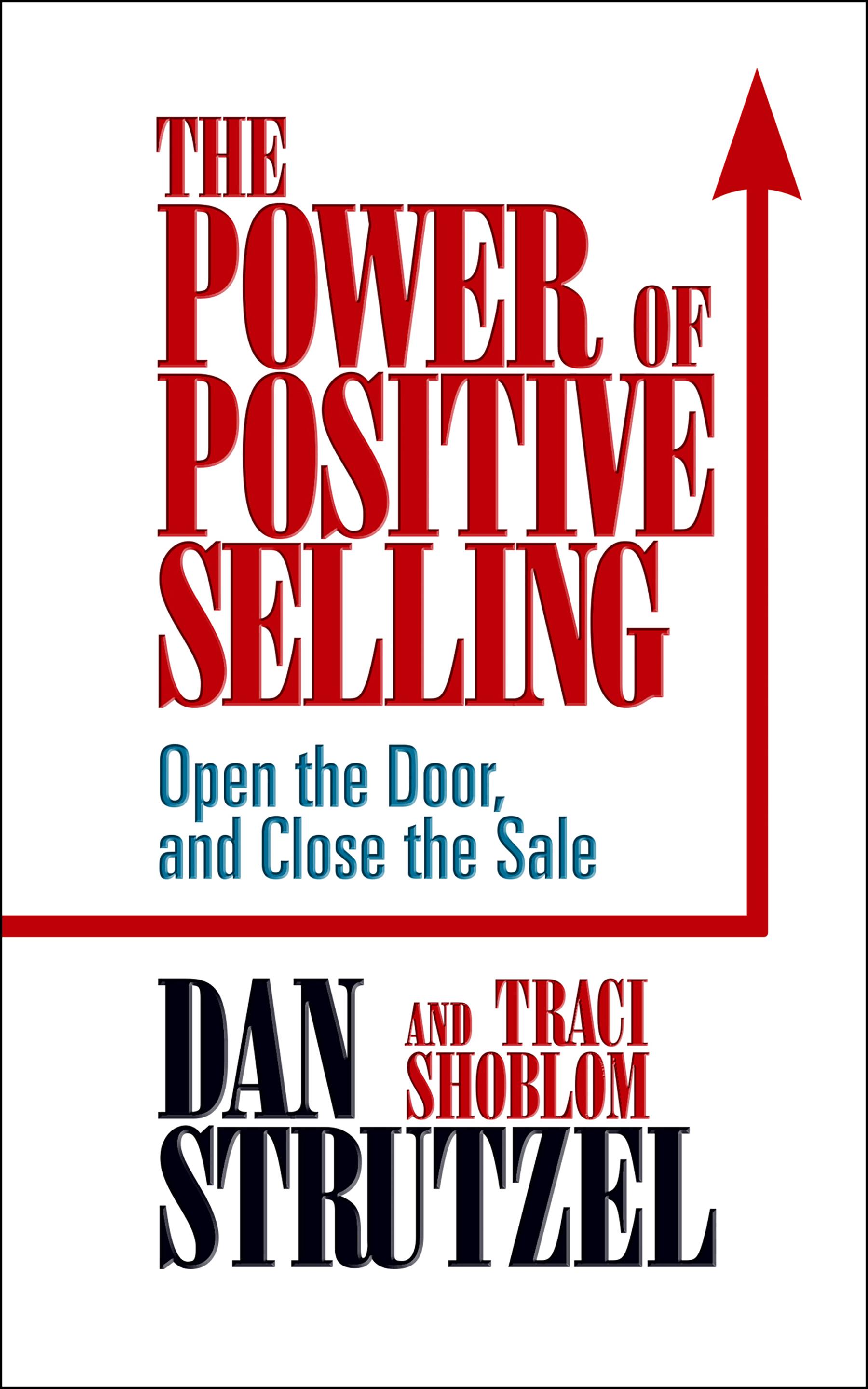 The Power of Posiitve Selling