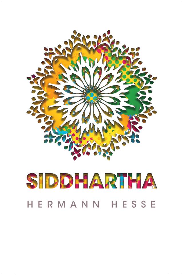 Siddhartha by Hermann Hesse