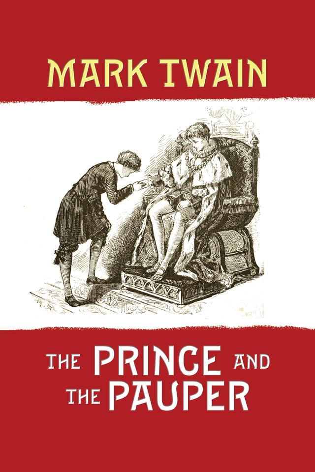 The Prince and the Pauper by Mark Twain