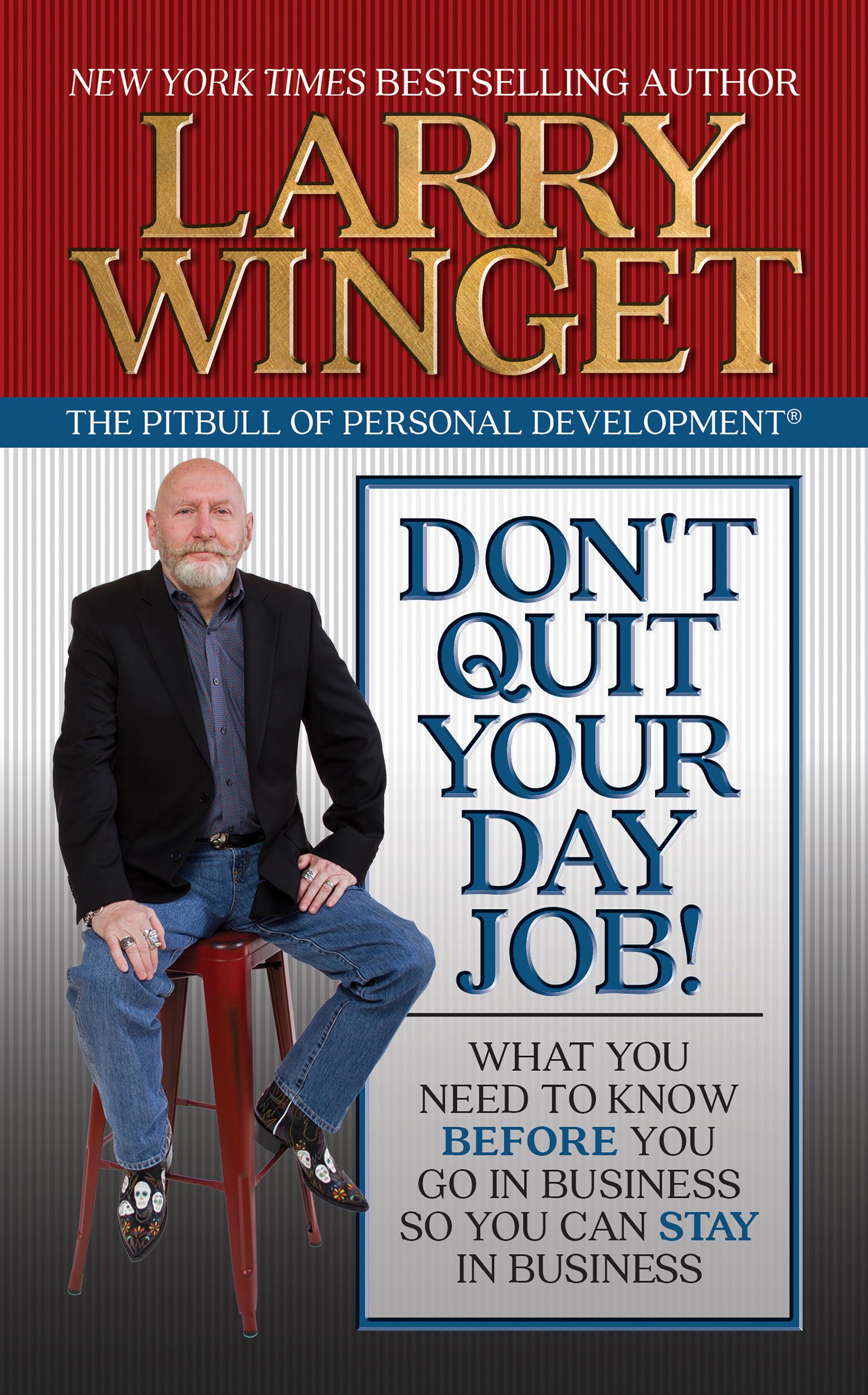 Don't Quit Your Day Job