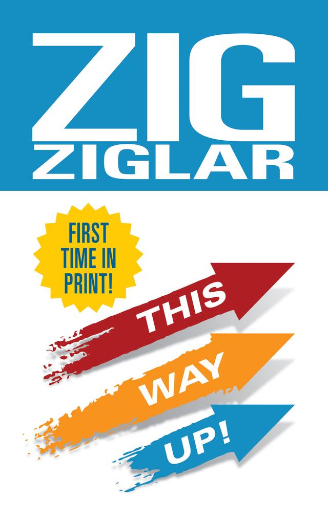 This Way Up! by Zig Ziglar
