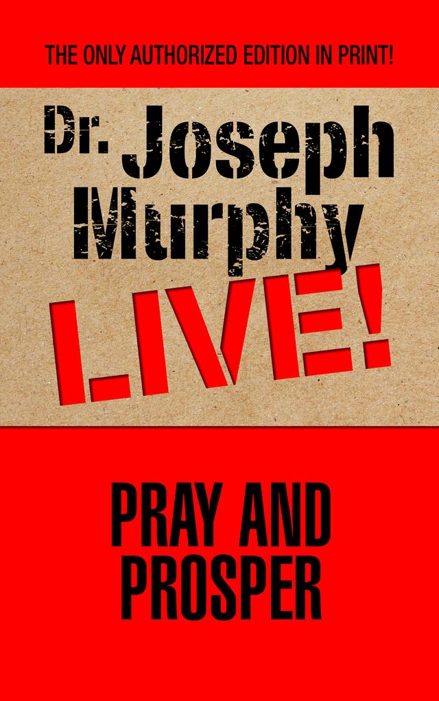 Pray and Prosper by Dr. Joseph Murphy