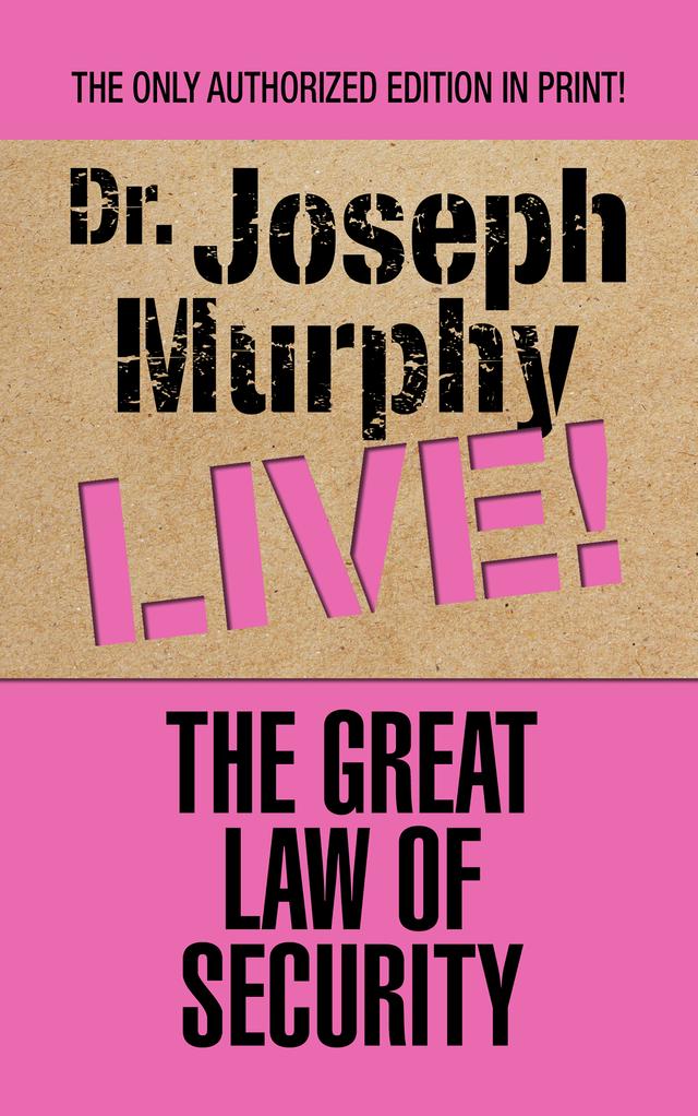 The Great Law of Security by Dr. Joseph Murphy