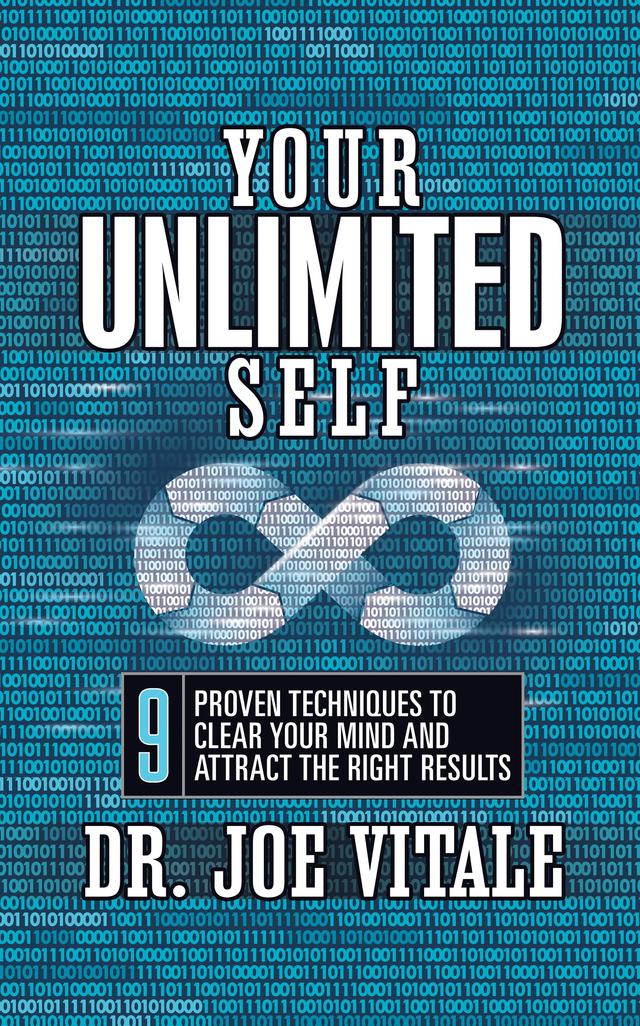 Your Unlimited Self by Joe Vitale