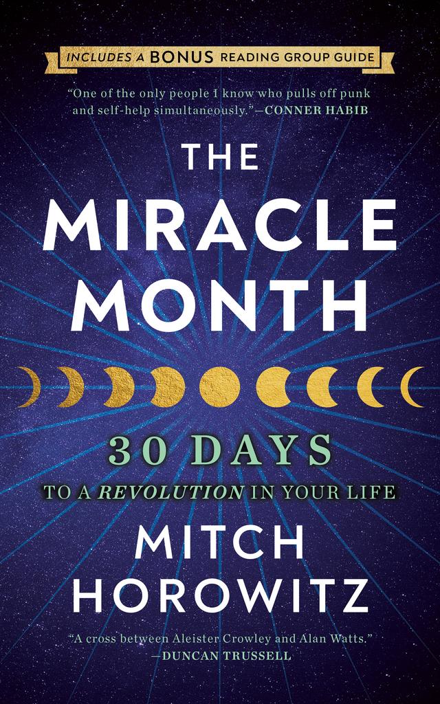 The Miracle Month - Second Edition by Mitch Horowitz
