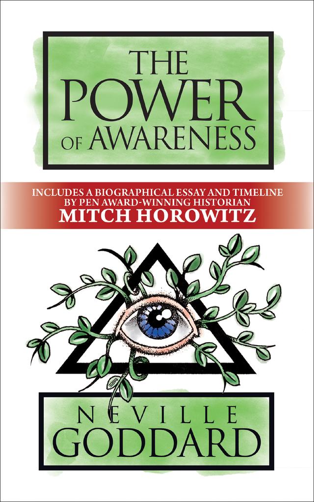 The Power of Awareness by Mitch Horowitz, Neville Goddard