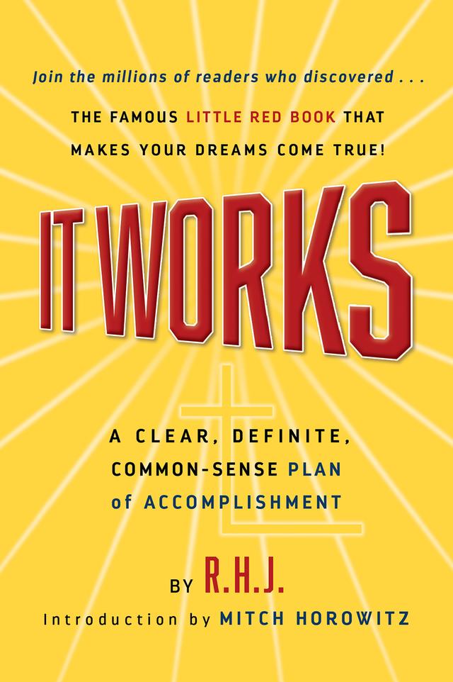 It Works Deluxe Edition by Mitch Horowitz, Roy Herbert Jarrett