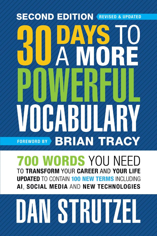 30 Days to a More Powerful Vocabulary Second Edition by Brian Tracy, Dan Strutzel
