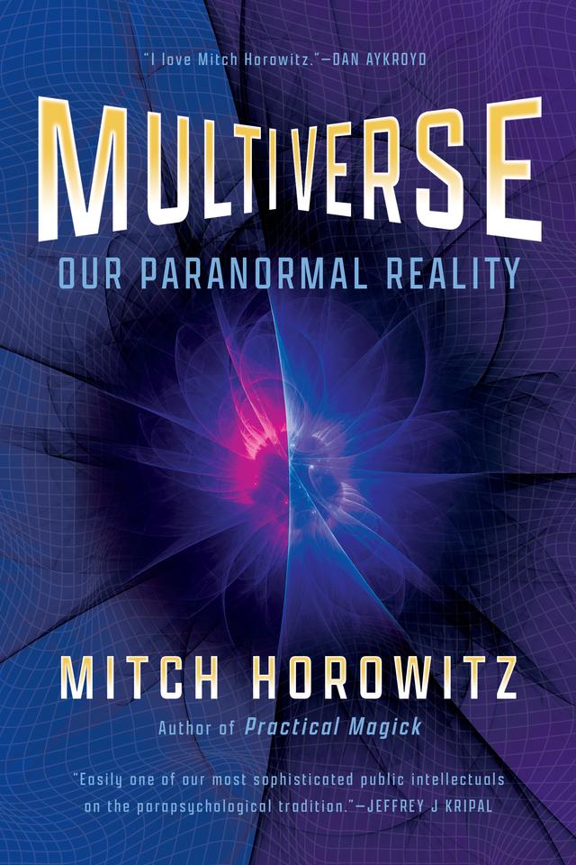 Multiverse by Mitch Horowitz