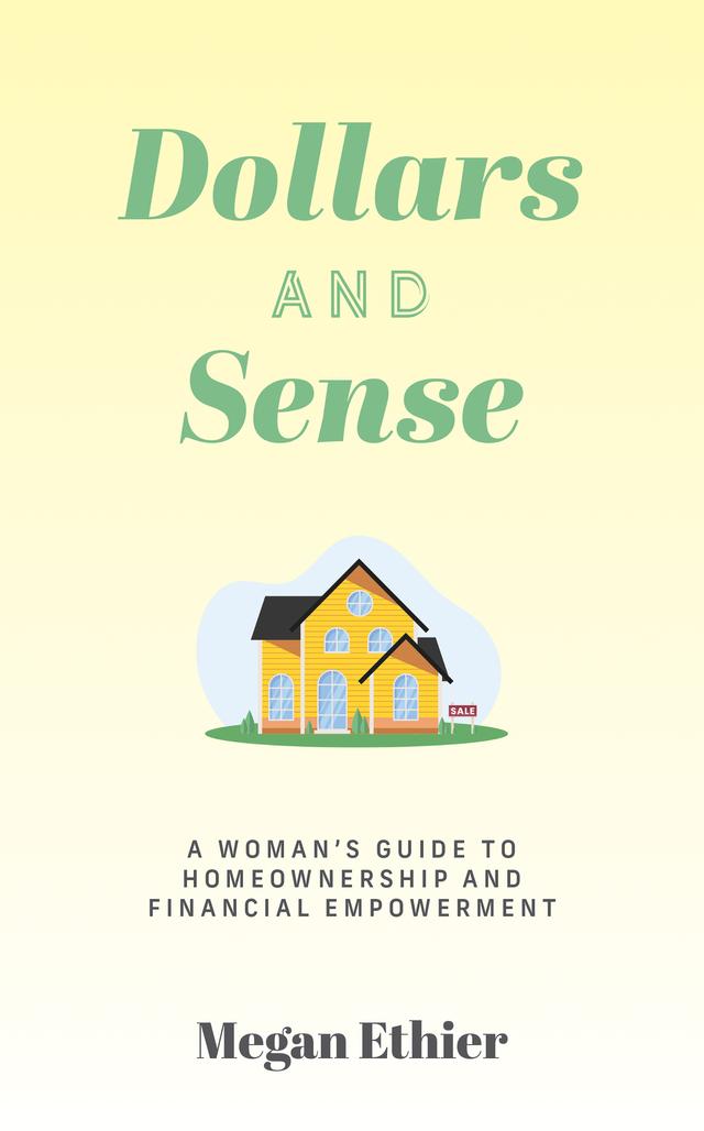 Dollars and Sense by Megan Ethier