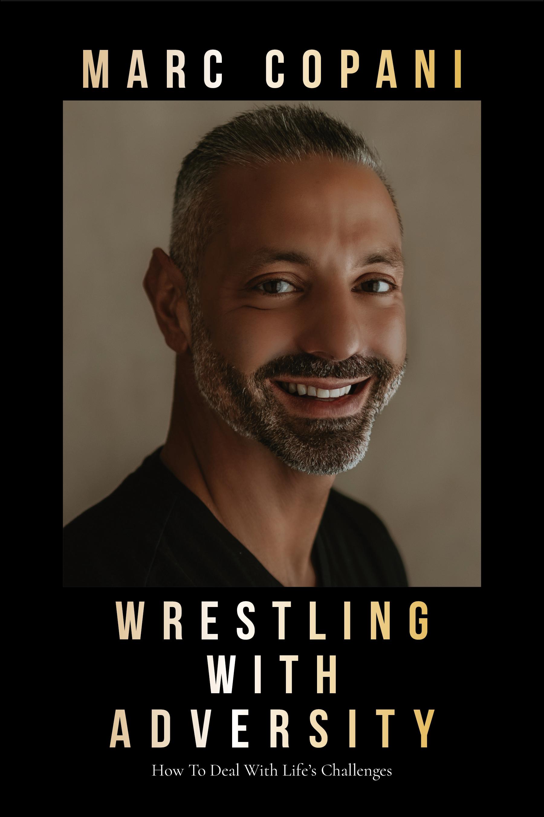 Wrestling with Adversity
