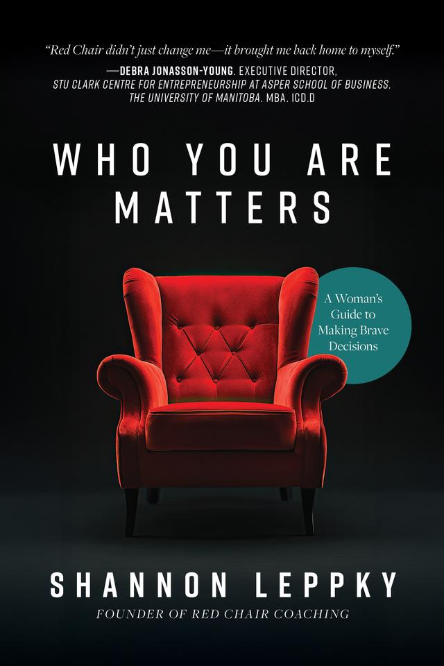 Who You Are Matters by Shannon Leppky