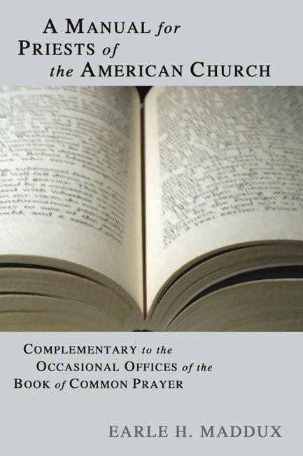 A Manual for Priests of the American Church