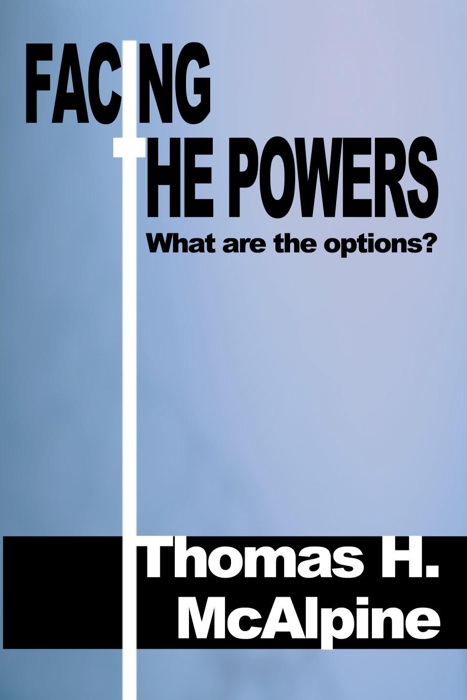 Facing the Powers