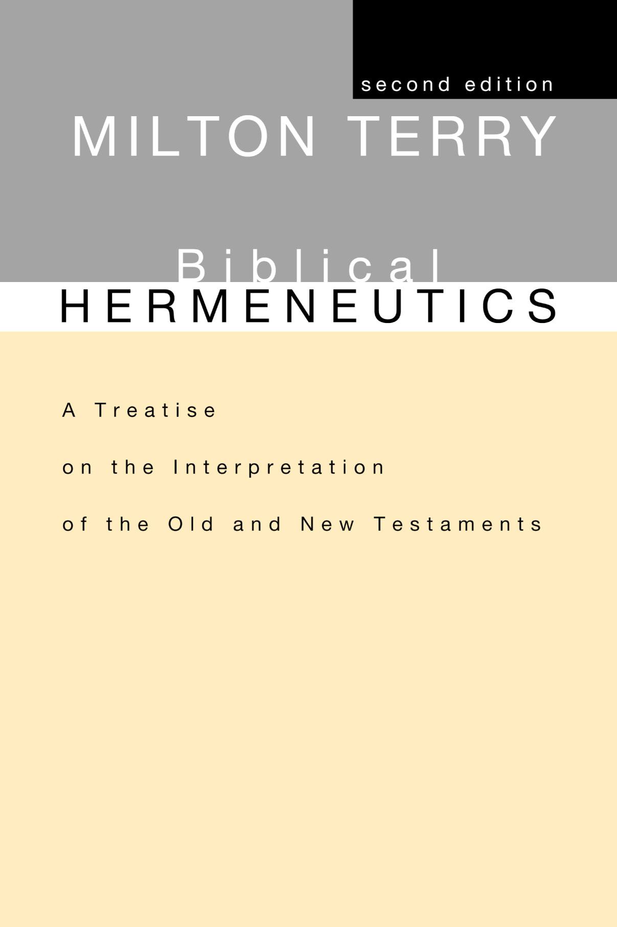 Biblical Hermeneutics, Second Edition